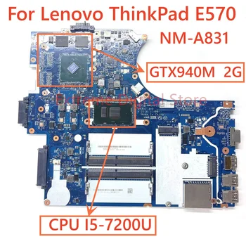 A Lenovo Thinkpsd E570 laptop alaplap CE570 NM-A831 a CPU I5-7200U GTX940M 2G DDR4 100% - a lett Teljesen Munka